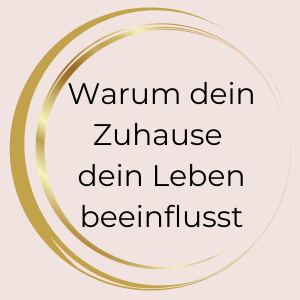warum-dein-zuhause-dein-leben-beeinflusst.png